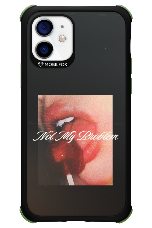 Not My Problem II 2.0 - Apple iPhone 12