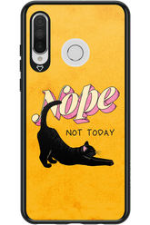 Nope, Not Today 2.0 - Huawei P30 Lite