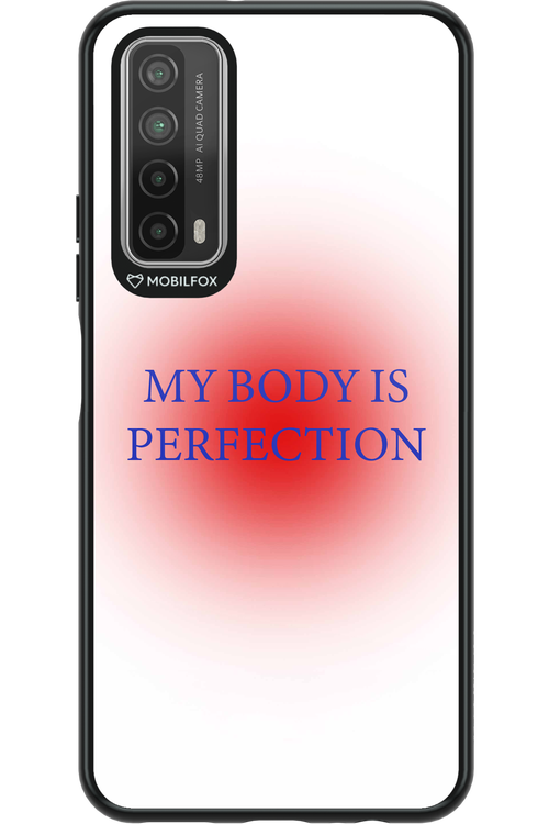 My body is perfection - Huawei P Smart 2021