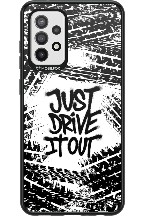 Drive It Out - Samsung Galaxy A72