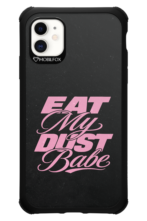 Eat My Dust 2.0 - Apple iPhone 11