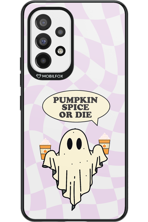 Pumpkin Spice or Die - Samsung Galaxy A53