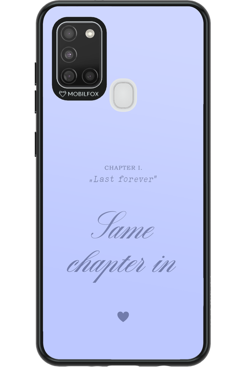 Chapter Last Forever 2.0 - Samsung Galaxy A21 S