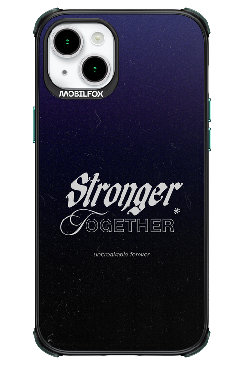 Stronger Together - Apple iPhone 15 Plus