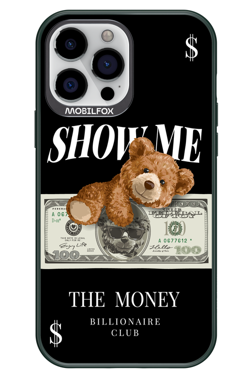 Show Me The Money 2.0 - Apple iPhone 13 Pro Max