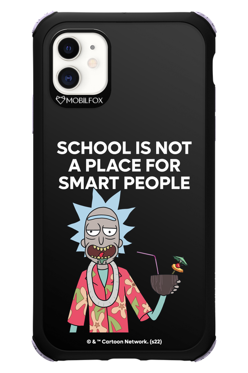 School is not for smart people - Apple iPhone 11