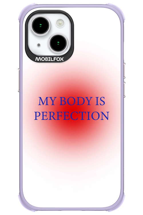 My body is perfection - Apple iPhone 15