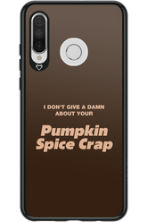 P-Spice Crap 2.0 - Huawei P30 Lite