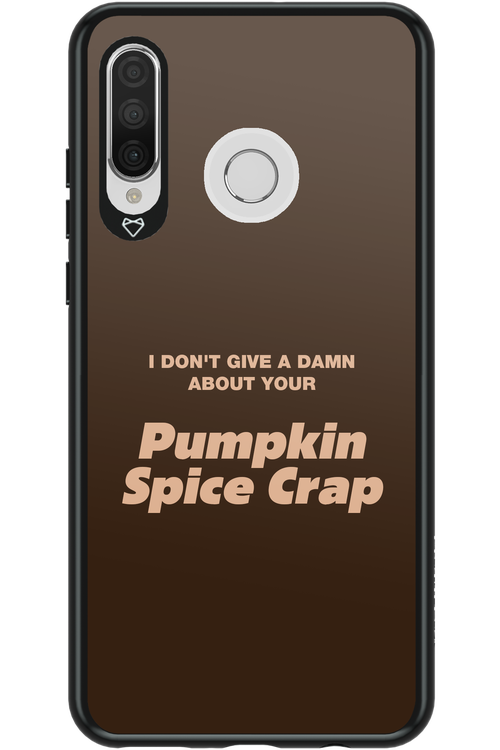 P-Spice Crap 2.0 - Huawei P30 Lite