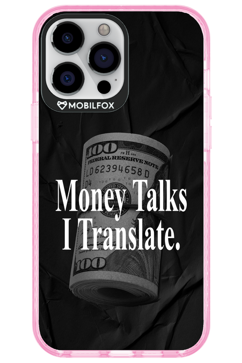 Money Talks III 2.0 - Apple iPhone 13 Pro Max