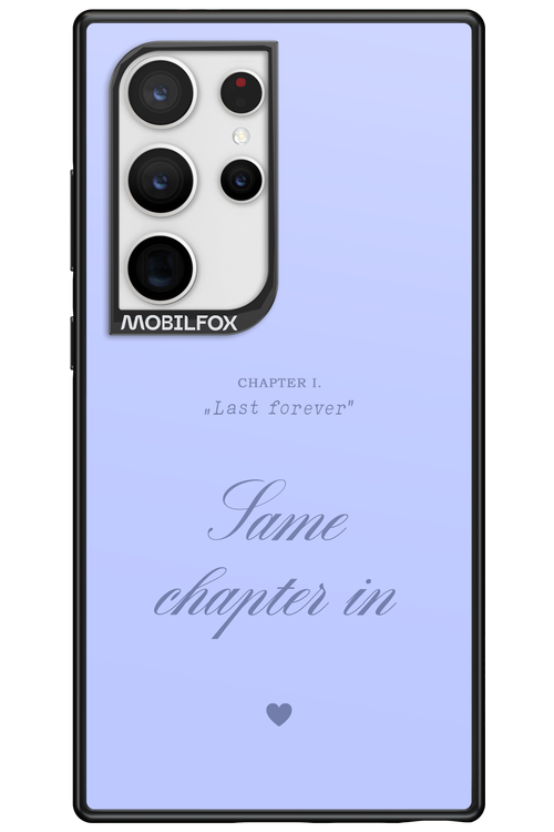 Chapter Last Forever 2.0 - Samsung Galaxy S24 Ultra