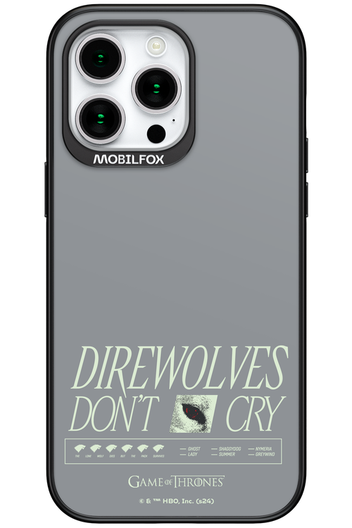 Direwolves Don’t Cry - Apple iPhone 15 Pro Max