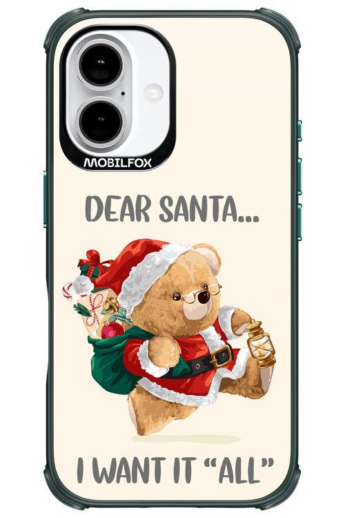 Dear Santa i want it all - Apple iPhone 16