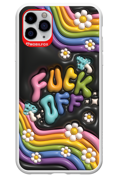 Fuck OFF - Apple iPhone 11 Pro Max