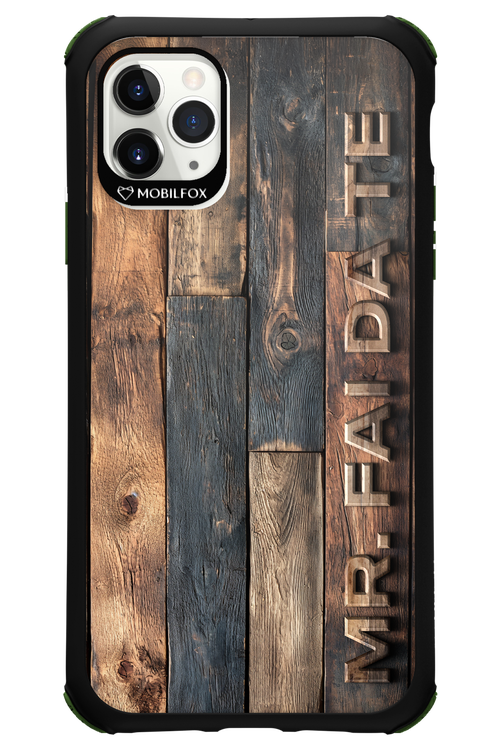 Mr. FAI DA TE 2.0 - Apple iPhone 11 Pro Max