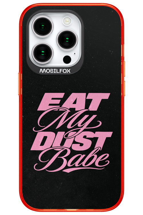 Eat My Dust 2.0 - Apple iPhone 15 Pro