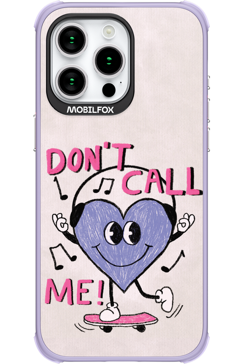 Don't Call Me! - Apple iPhone 15 Pro Max