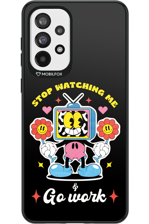 stop watching me 2.0 - Samsung Galaxy A73