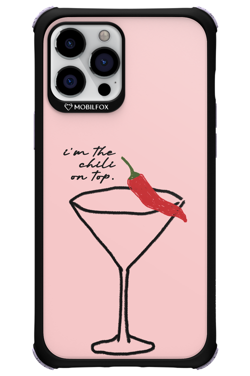 I'M THE CHILI ON TOP 2.0 - Apple iPhone 12 Pro Max