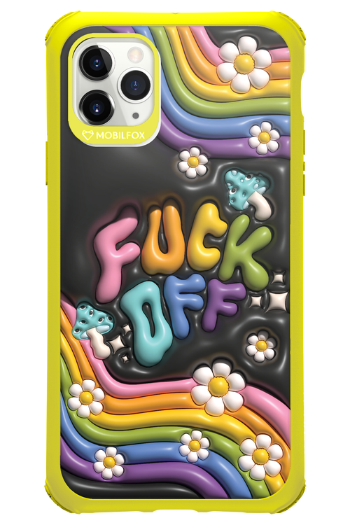 Fuck OFF - Apple iPhone 11 Pro Max