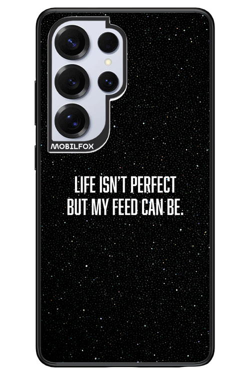 My feed 2.0 - Samsung S25 Ultra