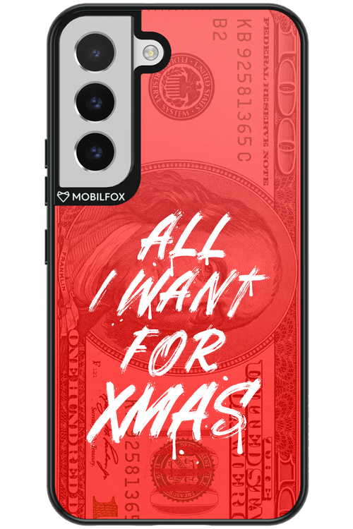 ALL I WANT FOR XMAS - Samsung Galaxy S22