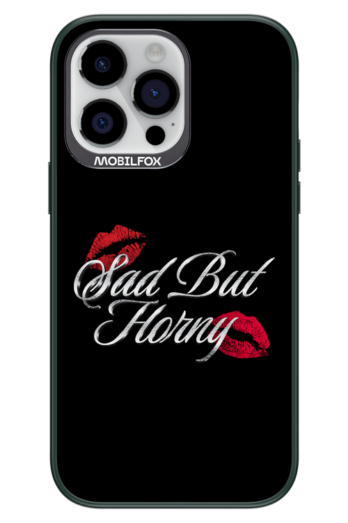 Sad But Horny 2.0 - Apple iPhone 14 Pro Max