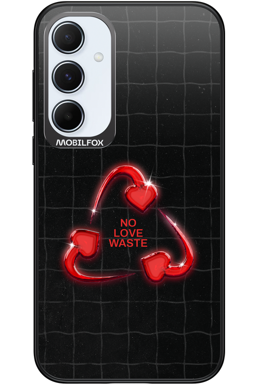 No Love Waste 2.0 - Samsung Galaxy A55
