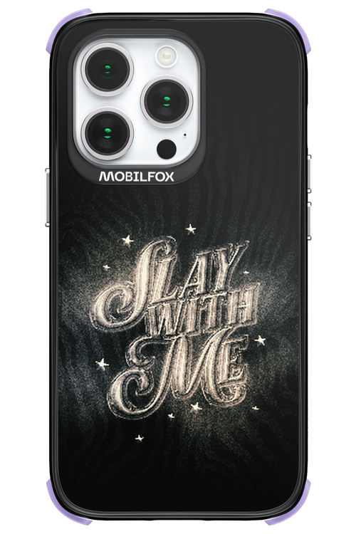 Slay with Me - Apple iPhone 14 Pro