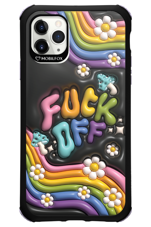 Fuck OFF - Apple iPhone 11 Pro Max