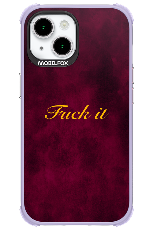 Fuck Itt - Apple iPhone 15