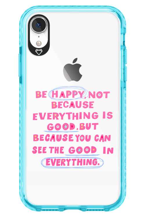 Be Happy 2.0 - Apple iPhone XR