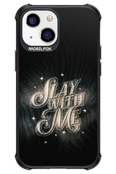 Slay with Me - Apple iPhone 13 Mini