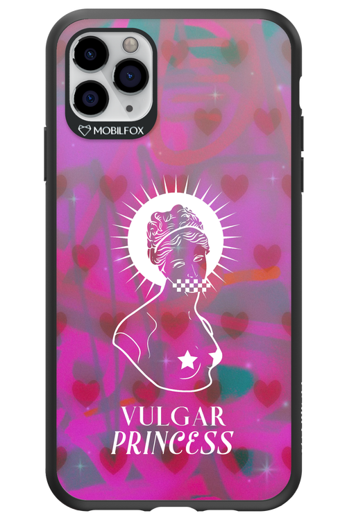 Vulgar Princess - Apple iPhone 11 Pro Max