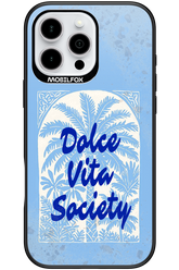 Dolce Vita Society 2.0 - Apple iPhone 16 Pro Max