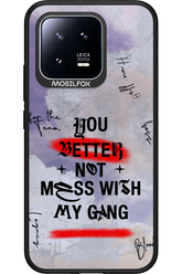 Better Not - Xiaomi 13
