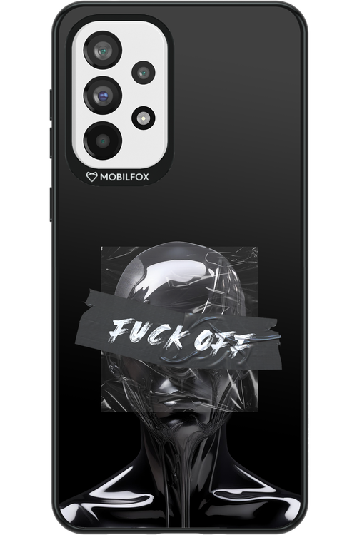 Fuck OFF 2.0 - Samsung Galaxy A73