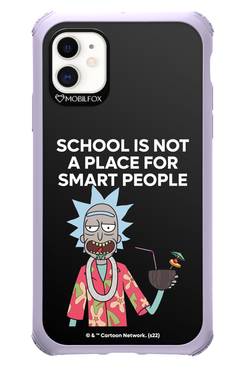 School is not for smart people - Apple iPhone 11