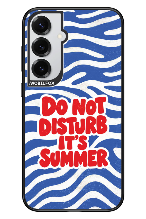 DO NOT DISTURB ITS SUMMER 2.0 - Samsung S25+