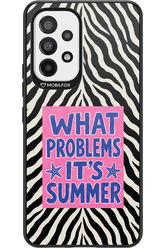 WHAT PROBLEM ITS SUMMER 2.0 - Samsung Galaxy A53