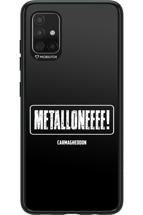 Metalloneeee! - Samsung Galaxy A51