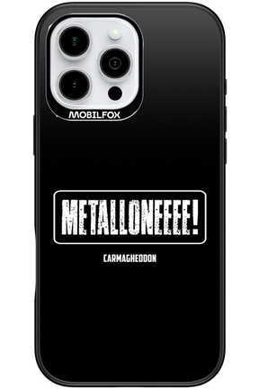 Metalloneeee! - Apple iPhone 16 Pro Max