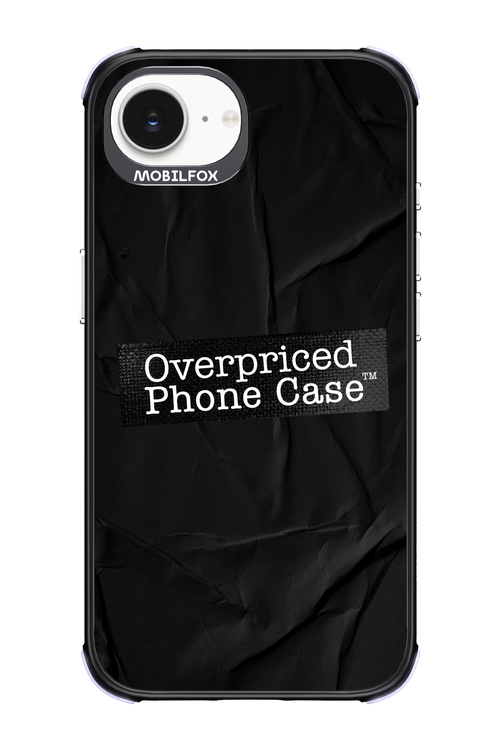 Overpriced Phone Case 2.0 - Apple iPhone 16e