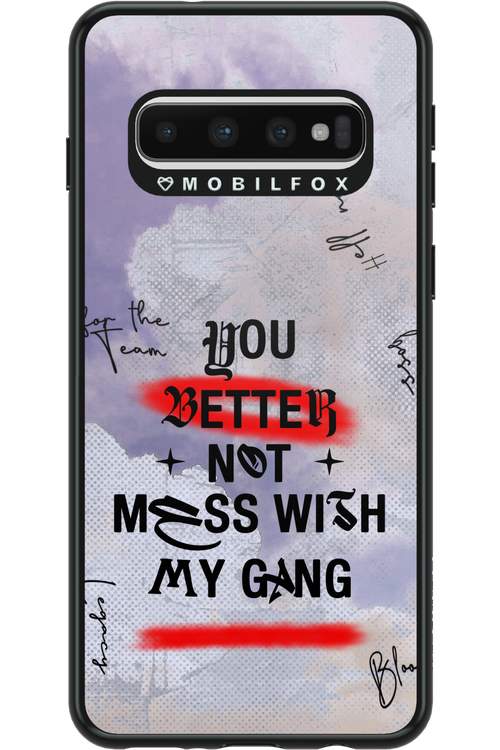 Better Not - Samsung Galaxy S10