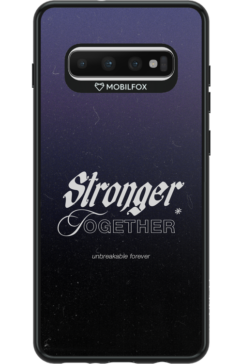 Stronger Together - Samsung Galaxy S10+