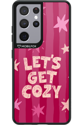 Let's Get Cozy - Samsung Galaxy S21 Ultra
