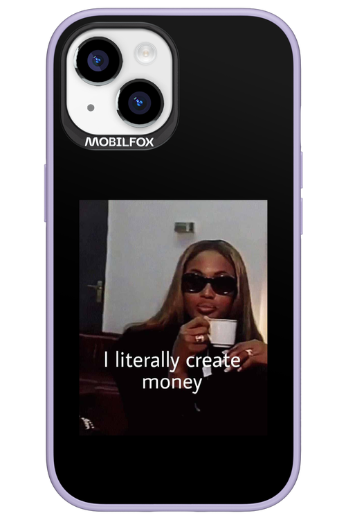 I literally create money - Apple iPhone 15